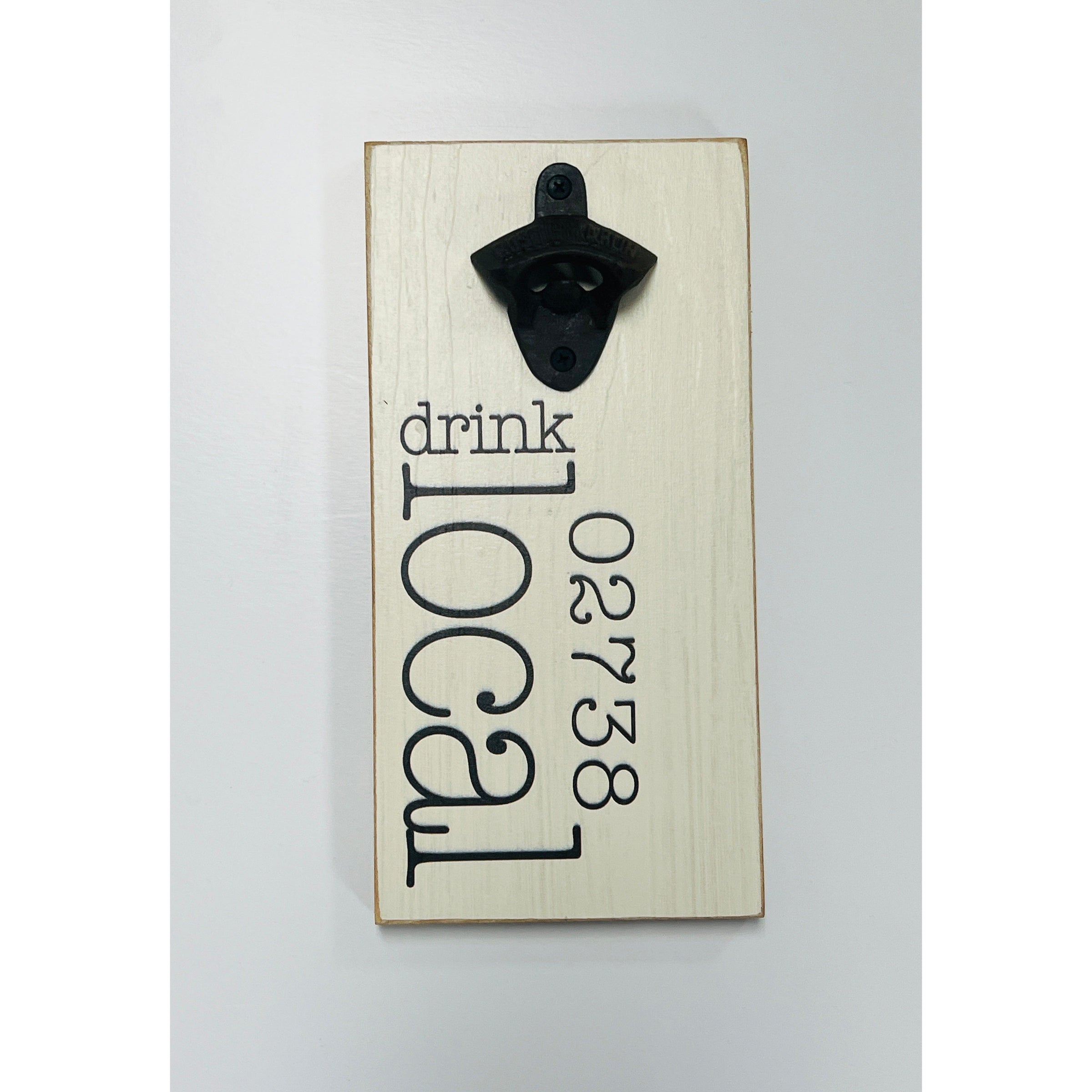 Drink Local Bottle Opener