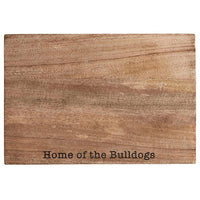 Home Of The Bulldogs Servingboard