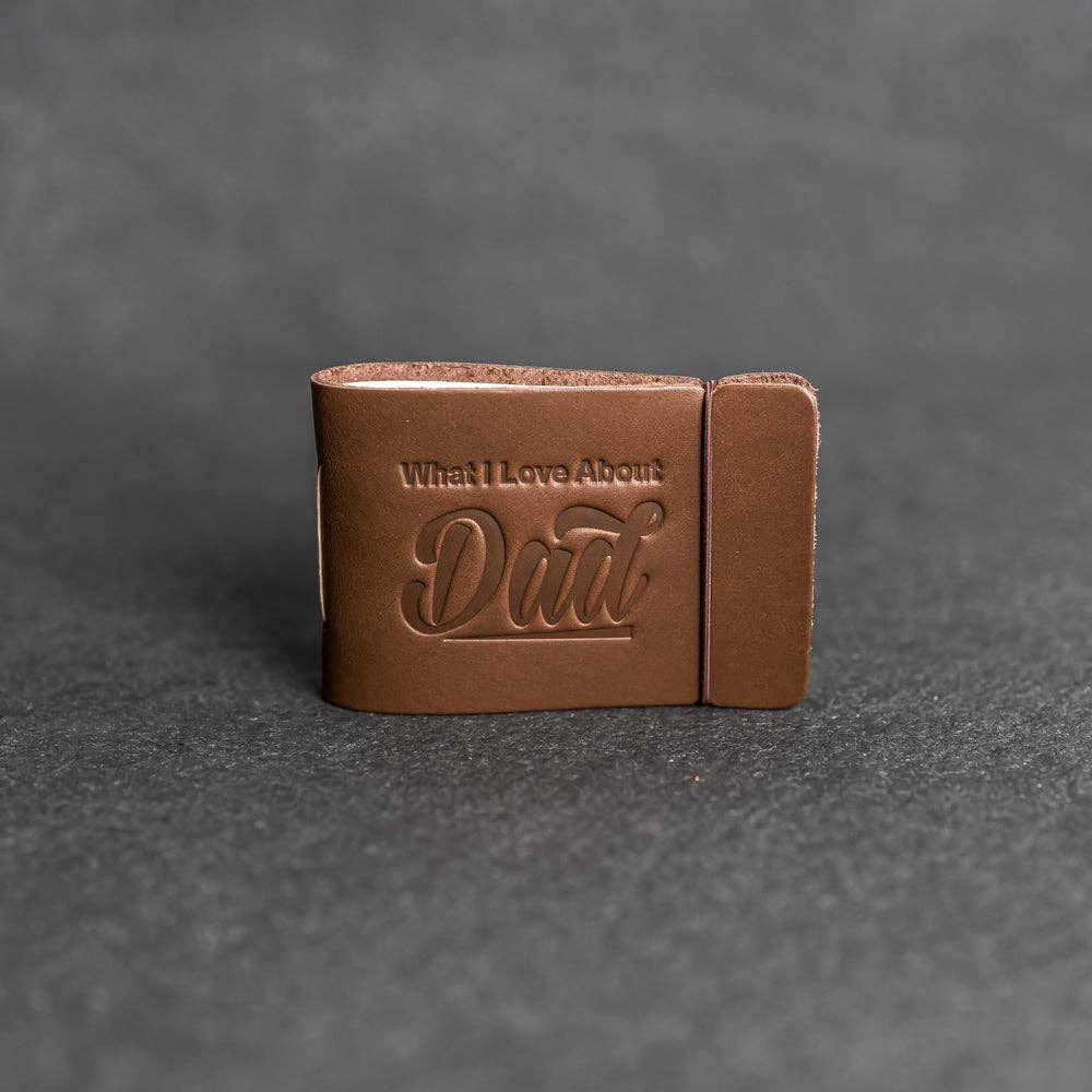 What I Love About Dad Leather Book