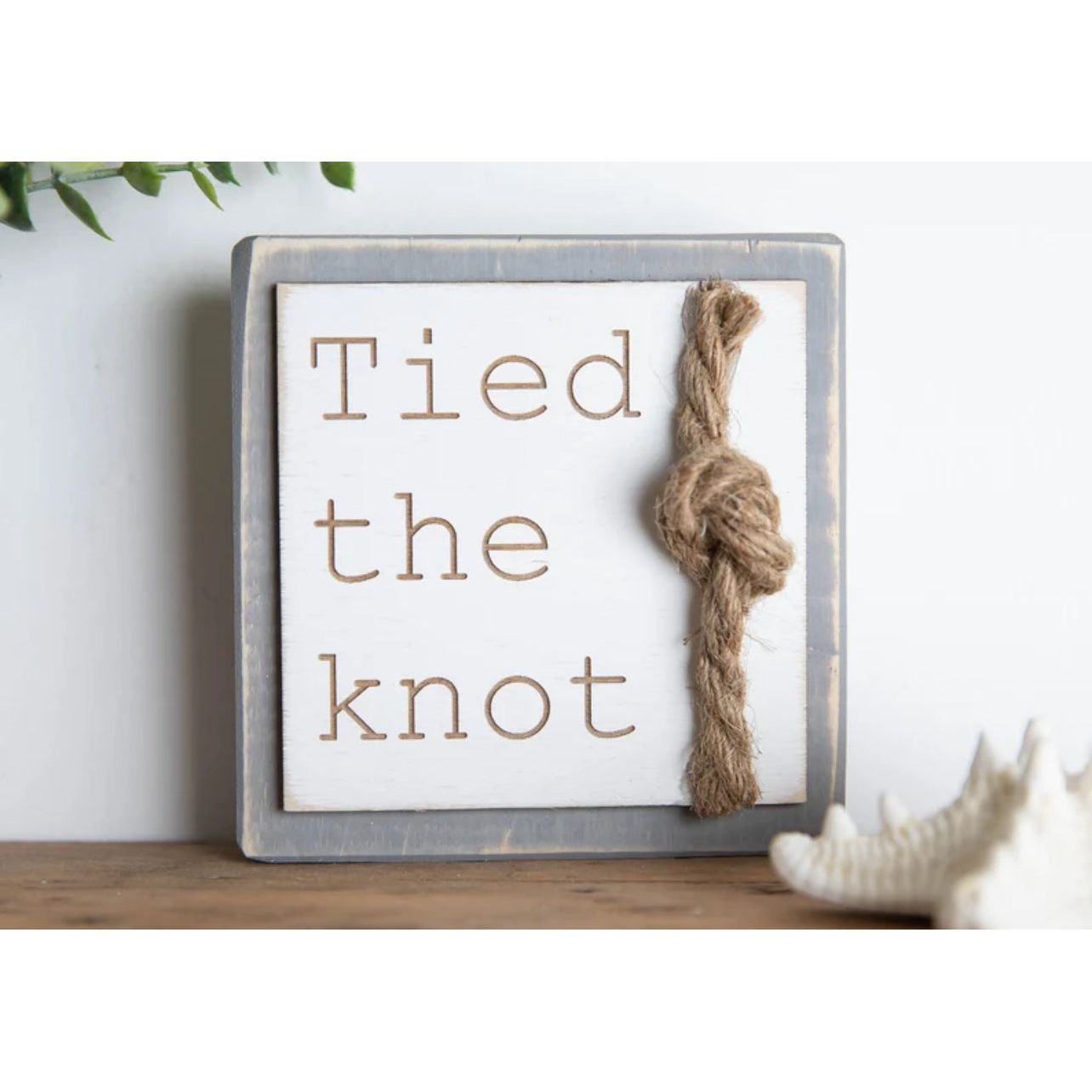 Tied The Knot Wedding Sign