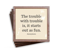 The Trouble With Trouble Copper & Glass Coasters, Set of 4