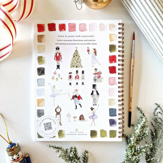 The Nutcracker Watercolor Workbook by Emily Lex | Beginner Holiday Art Guide