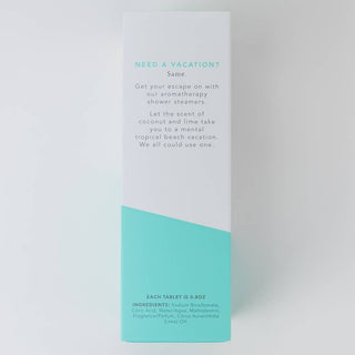 I Need A Vacation - Self-Care Shower Steamers, Coconut Lime