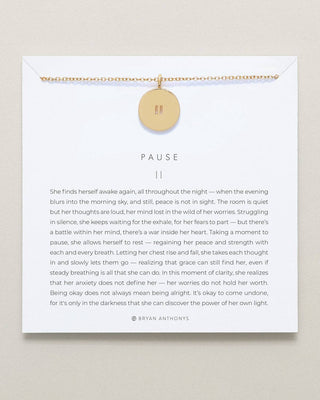 Pause Necklace