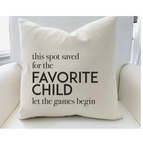 Favorite Child Pillow