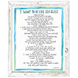 I Want To Be Like Seaglass Shelf Art